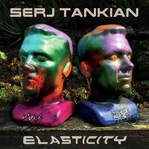 Serj Tankian - Elasticity for sale
